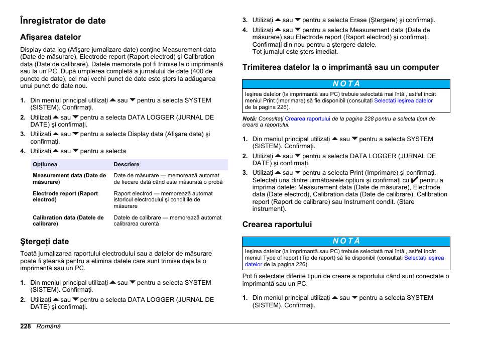 Înregistrator de date, Afişarea datelor, Ştergeţi date | Trimiterea datelor la o imprimantă sau un computer, Crearea raportului | Hach-Lange SENSION+ EC71 User Manual | Page 228 / 362