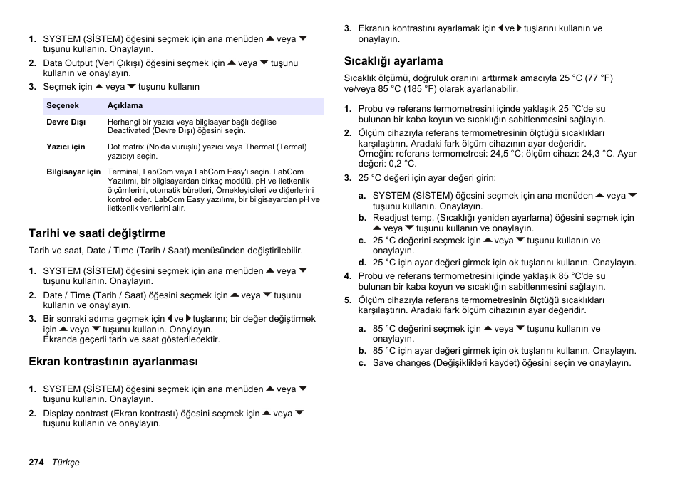 Tarihi ve saati değiştirme, Ekran kontrastının ayarlanması, Sıcaklığı ayarlama | Hach-Lange SENSION+ EC71 User Manual | Page 274 / 362