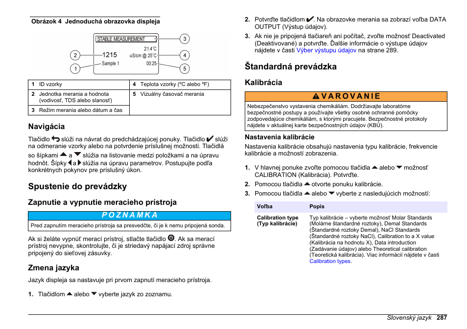 Navigácia, Spustenie do prevádzky, Zapnutie a vypnutie meracieho prístroja | Zmena jazyka, Štandardná prevádzka, Kalibrácia, Nastavenia kalibrácie | Hach-Lange SENSION+ EC71 User Manual | Page 287 / 362