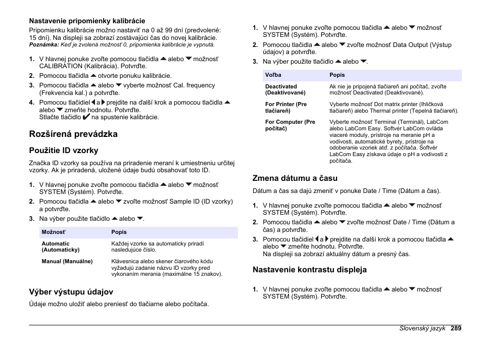Nastavenie pripomienky kalibrácie, Rozšírená prevádzka, Použitie id vzorky | Výber výstupu údajov, Zmena dátumu a času, Nastavenie kontrastu displeja | Hach-Lange SENSION+ EC71 User Manual | Page 289 / 362