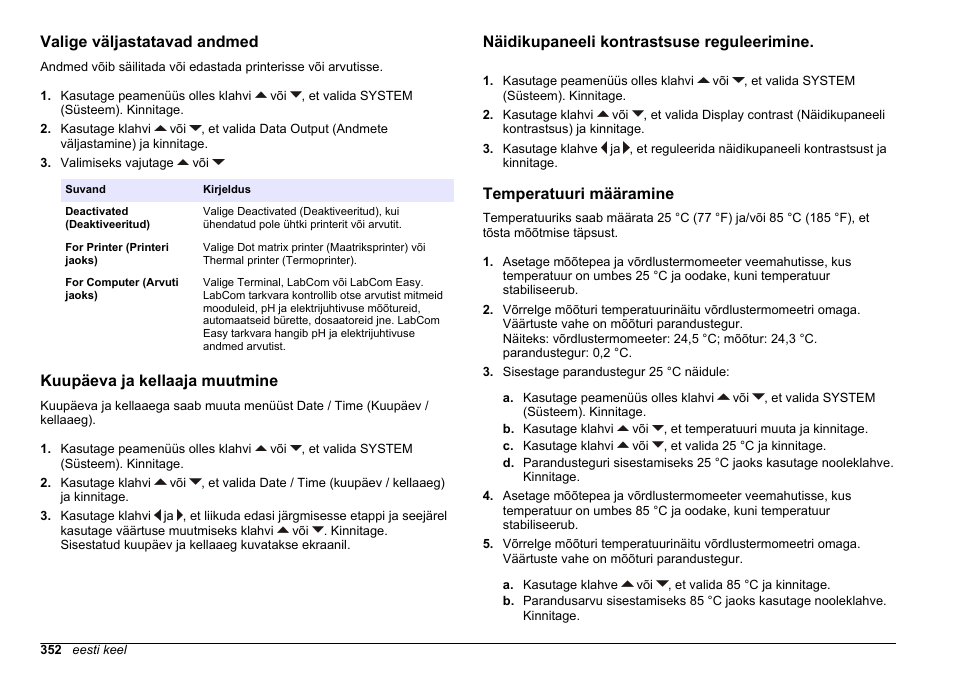 Valige väljastatavad andmed, Kuupäeva ja kellaaja muutmine, Näidikupaneeli kontrastsuse reguleerimine | Temperatuuri määramine | Hach-Lange SENSION+ EC71 User Manual | Page 352 / 362