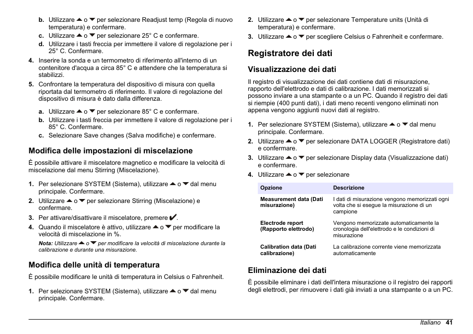 Modifica delle impostazioni di miscelazione, Modifica delle unità di temperatura, Registratore dei dati | Visualizzazione dei dati, Eliminazione dei dati | Hach-Lange SENSION+ EC71 User Manual | Page 41 / 362