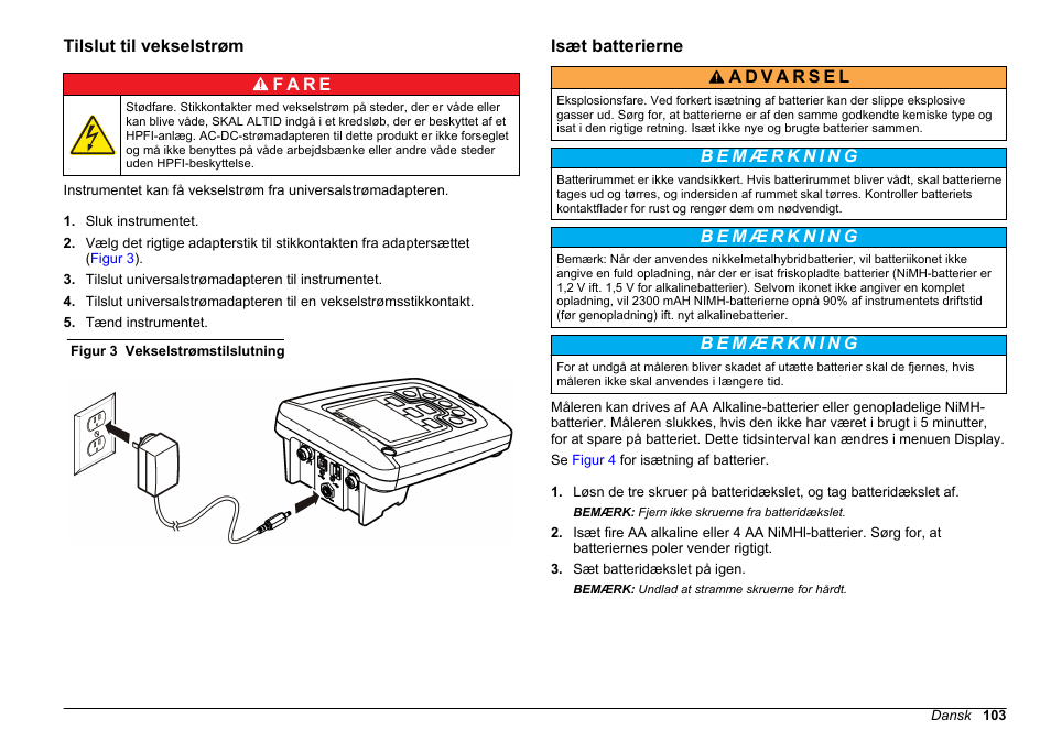 Tilslut til vekselstrøm, Isæt batterierne | Hach-Lange HQ411D Basic User Manual User Manual | Page 103 / 324