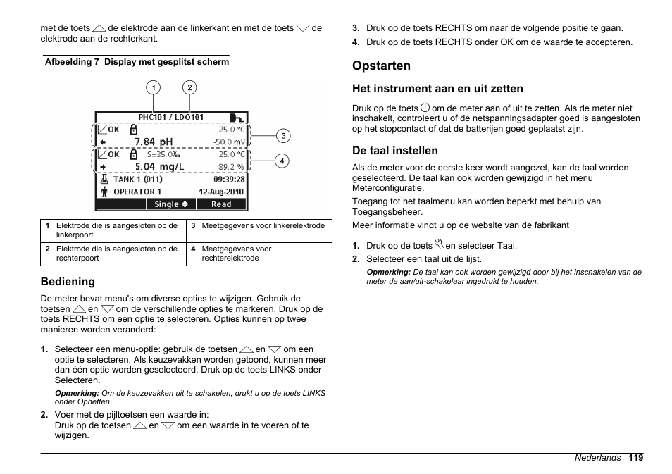 Bediening, Opstarten, Het instrument aan en uit zetten | De taal instellen, Slechts één elektrode, Afbeelding 7 | Hach-Lange HQ411D Basic User Manual User Manual | Page 119 / 324