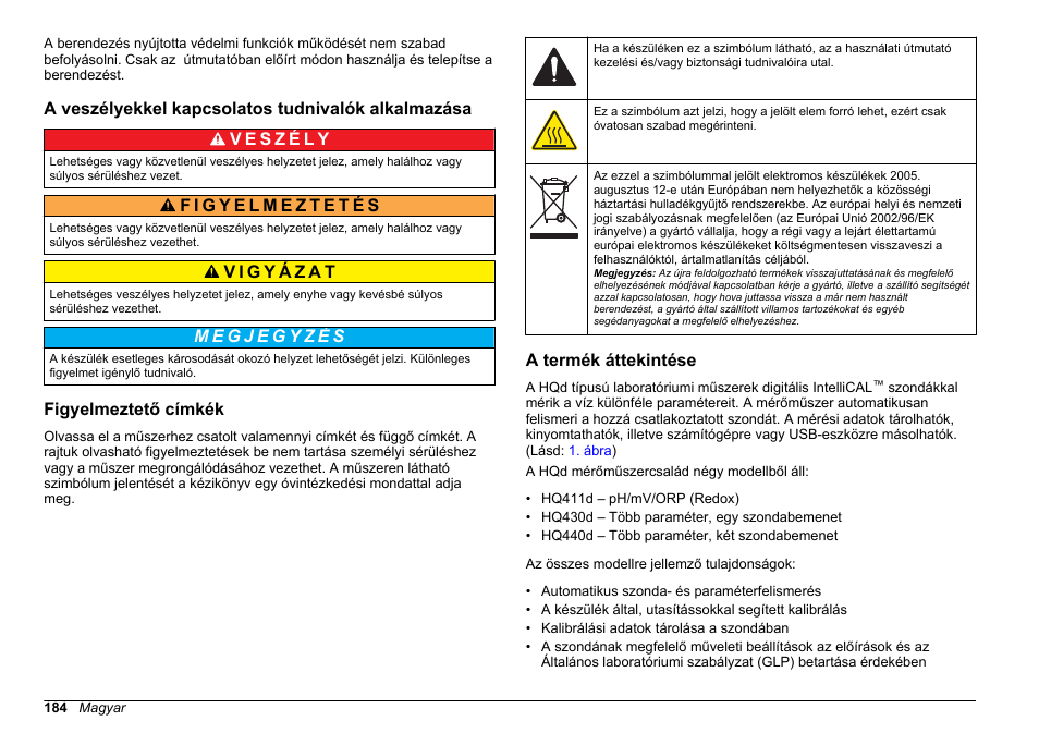 A veszélyekkel kapcsolatos tudnivalók alkalmazása, Figyelmeztető címkék, A termék áttekintése | Hach-Lange HQ411D Basic User Manual User Manual | Page 184 / 324