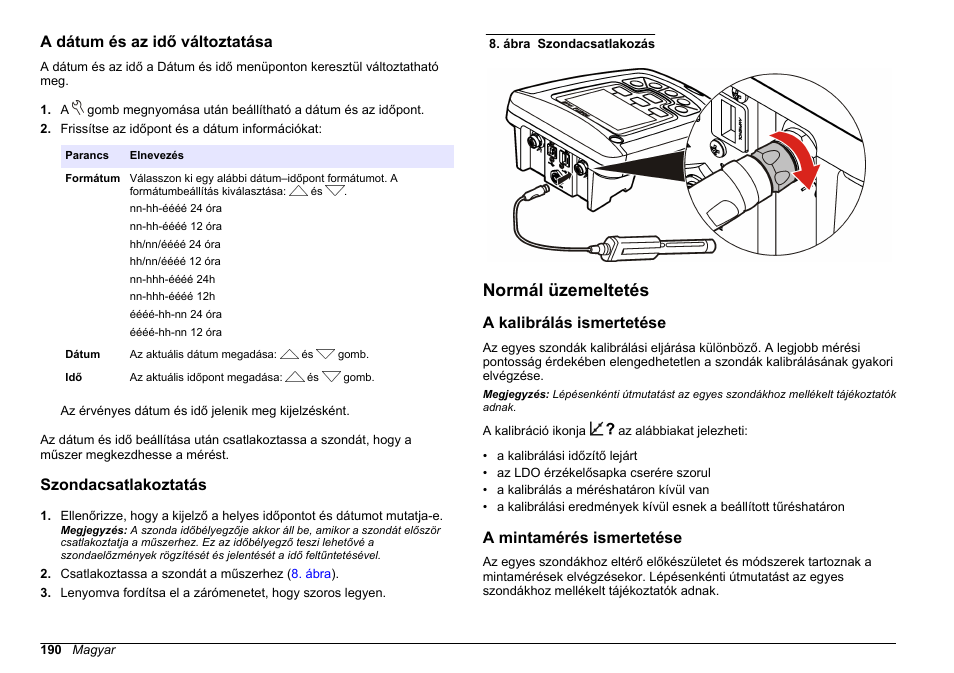 A dátum és az idő változtatása, Szondacsatlakoztatás, Normál üzemeltetés | A kalibrálás ismertetése, A mintamérés ismertetése | Hach-Lange HQ411D Basic User Manual User Manual | Page 190 / 324