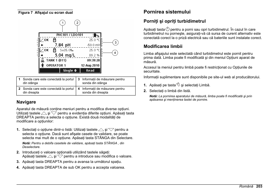 Navigare, Pornirea sistemului, Porniţi şi opriţi turbidimetrul | Modificarea limbii | Hach-Lange HQ411D Basic User Manual User Manual | Page 203 / 324