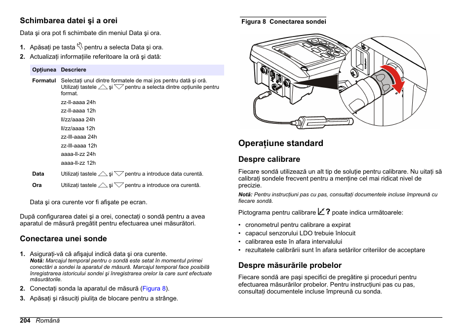 Schimbarea datei şi a orei, Conectarea unei sonde, Operaţiune standard | Despre calibrare, Despre măsurările probelor | Hach-Lange HQ411D Basic User Manual User Manual | Page 204 / 324