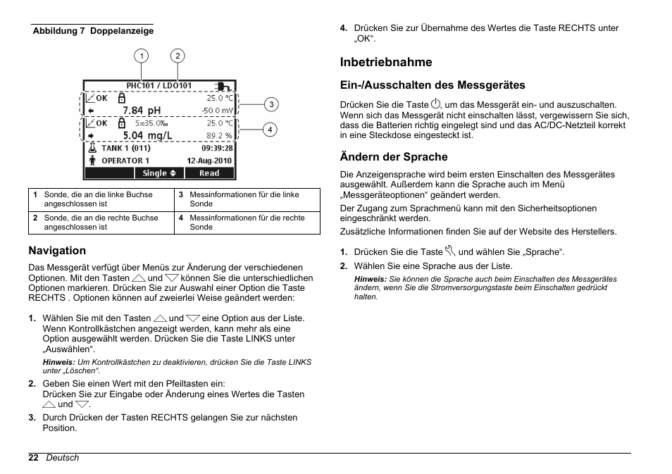 Navigation, Inbetriebnahme, Ein-/‍ausschalten des messgerätes | Ändern der sprache, Nur einer sonde angezeigt werden, Abbildung 7, Ein-/ausschalten des messgerätes | Hach-Lange HQ411D Basic User Manual User Manual | Page 22 / 324