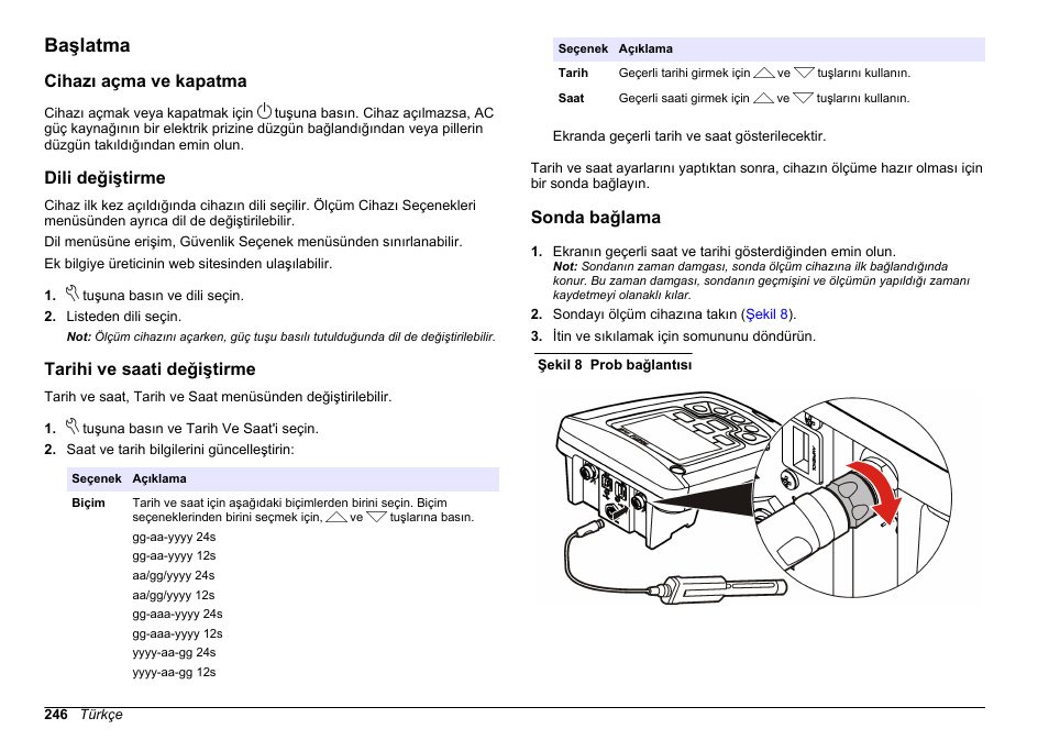 Başlatma, Cihazı açma ve kapatma, Dili değiştirme | Tarihi ve saati değiştirme, Sonda bağlama | Hach-Lange HQ411D Basic User Manual User Manual | Page 246 / 324