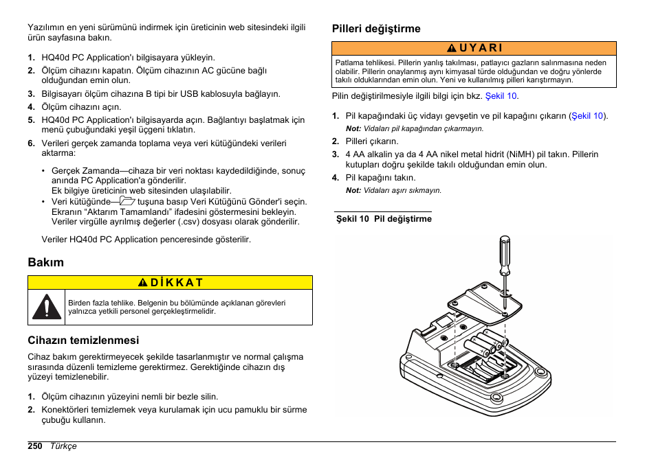 Bakım, Cihazın temizlenmesi, Pilleri değiştirme | Hach-Lange HQ411D Basic User Manual User Manual | Page 250 / 324