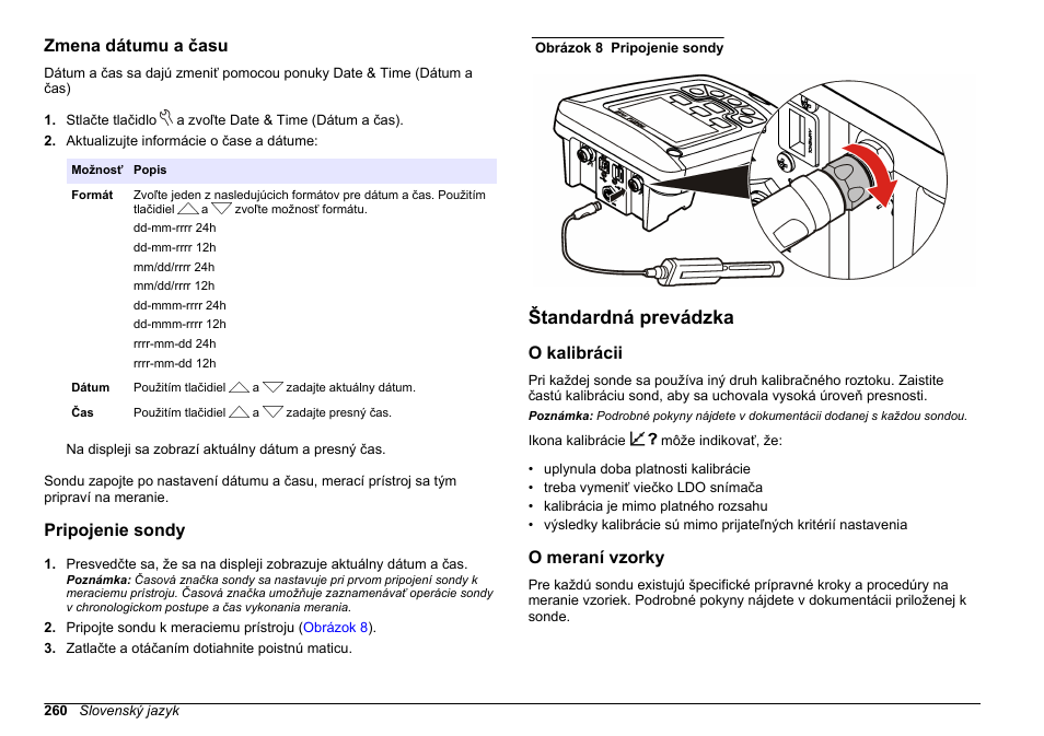 Zmena dátumu a času, Pripojenie sondy, Štandardná prevádzka | O kalibrácii, O meraní vzorky | Hach-Lange HQ411D Basic User Manual User Manual | Page 260 / 324