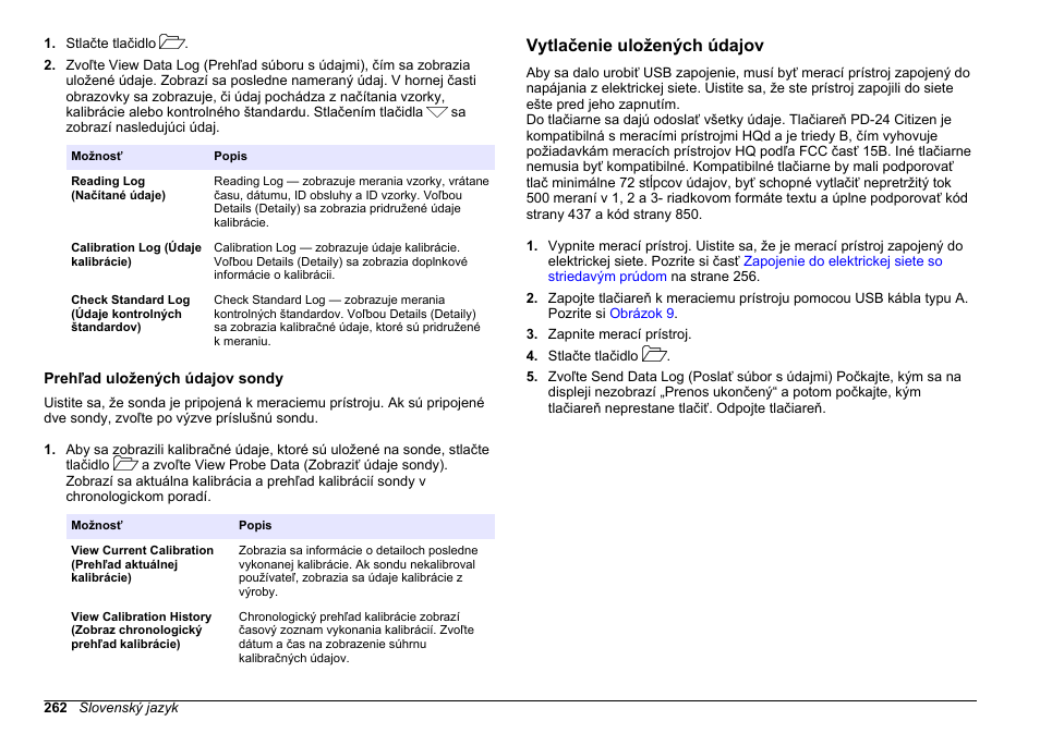 Prehľad uložených údajov sondy, Vytlačenie uložených údajov | Hach-Lange HQ411D Basic User Manual User Manual | Page 262 / 324