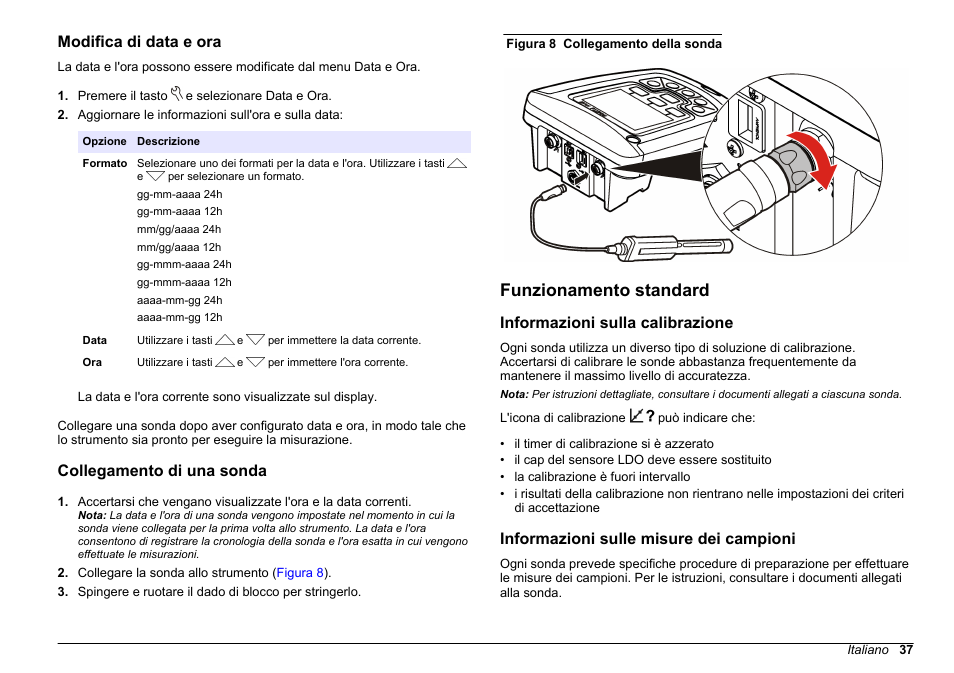 Modifica di data e ora, Collegamento di una sonda, Funzionamento standard | Informazioni sulla calibrazione, Informazioni sulle misure dei campioni | Hach-Lange HQ411D Basic User Manual User Manual | Page 37 / 324