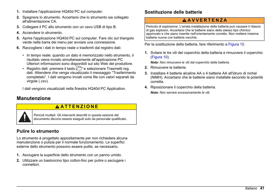 Manutenzione, Pulire lo strumento, Sostituzione delle batterie | Hach-Lange HQ411D Basic User Manual User Manual | Page 41 / 324