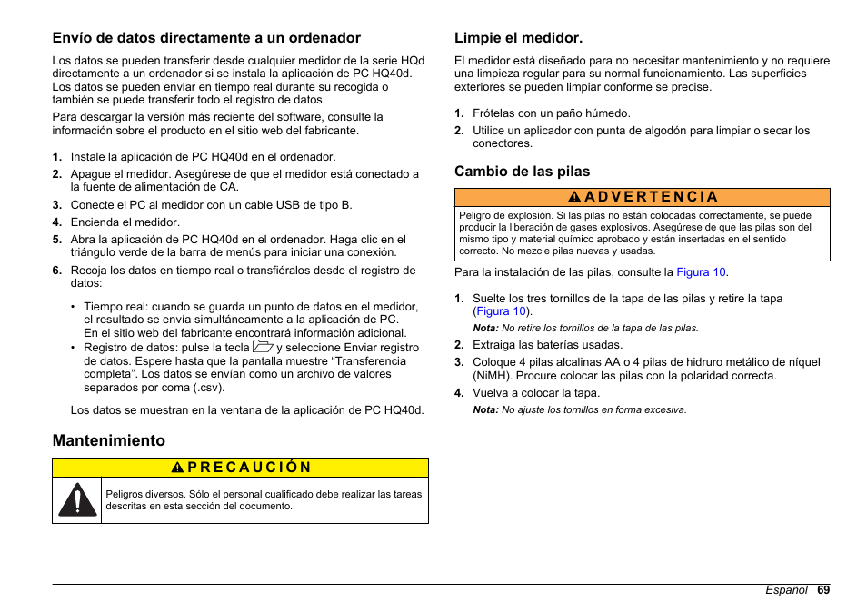 Envío de datos directamente a un ordenador, Mantenimiento, Limpie el medidor | Cambio de las pilas | Hach-Lange HQ411D Basic User Manual User Manual | Page 69 / 324