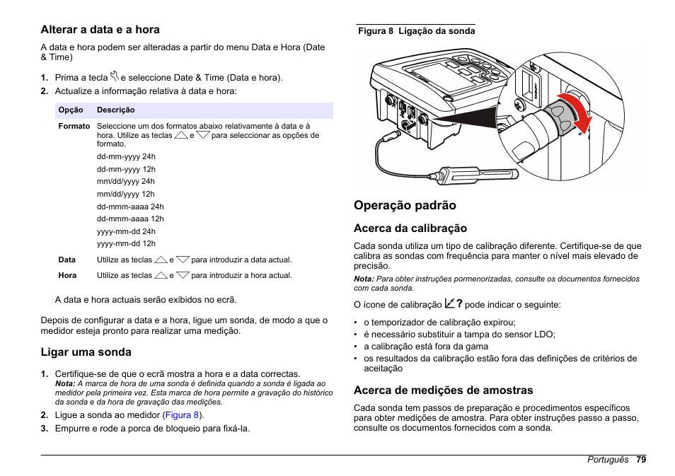 Alterar a data e a hora, Ligar uma sonda, Operação padrão | Acerca da calibração, Acerca de medições de amostras | Hach-Lange HQ411D Basic User Manual User Manual | Page 79 / 324