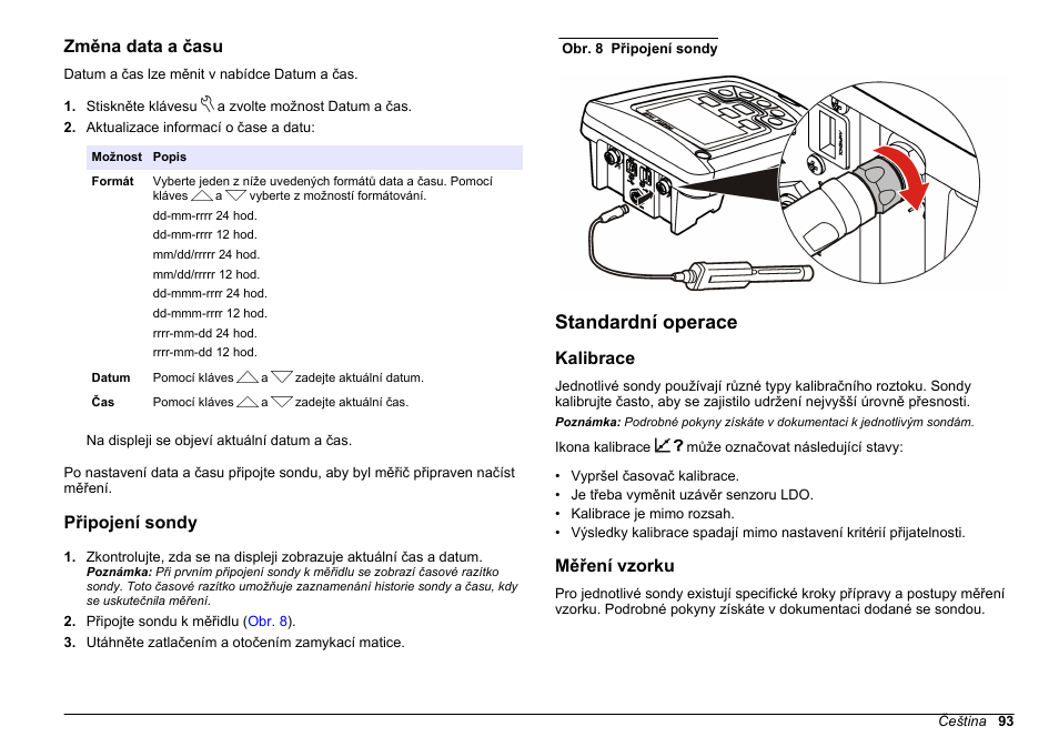 Změna data a času, Připojení sondy, Standardní operace | Kalibrace, Měření vzorku | Hach-Lange HQ411D Basic User Manual User Manual | Page 93 / 324