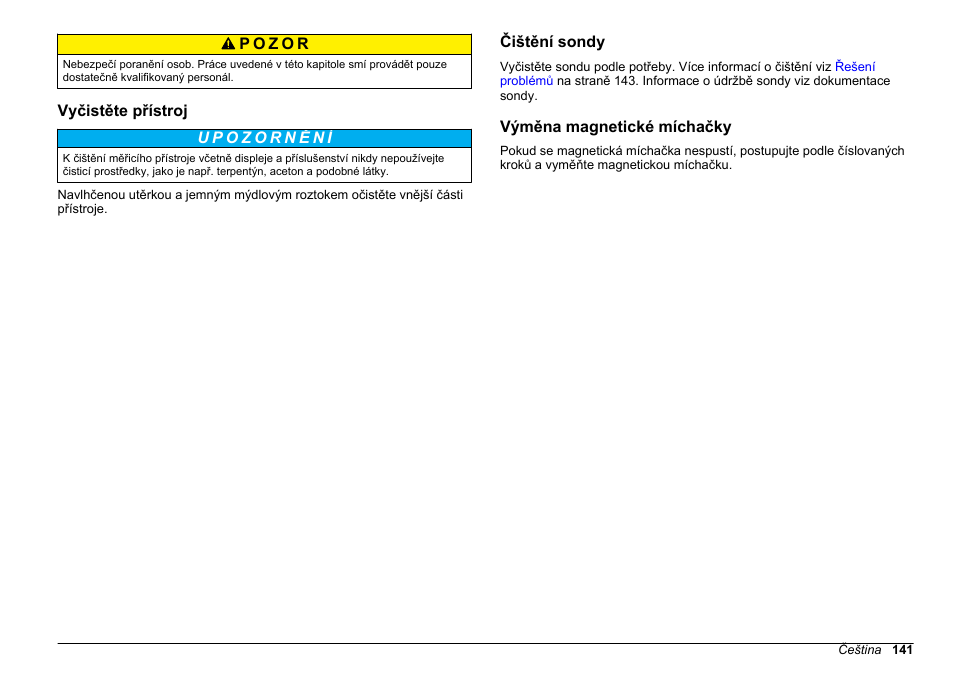 Vyčistěte přístroj, Čištění sondy, Výměna magnetické míchačky | Hach-Lange SENSION+ MM374 User Manual | Page 141 / 490