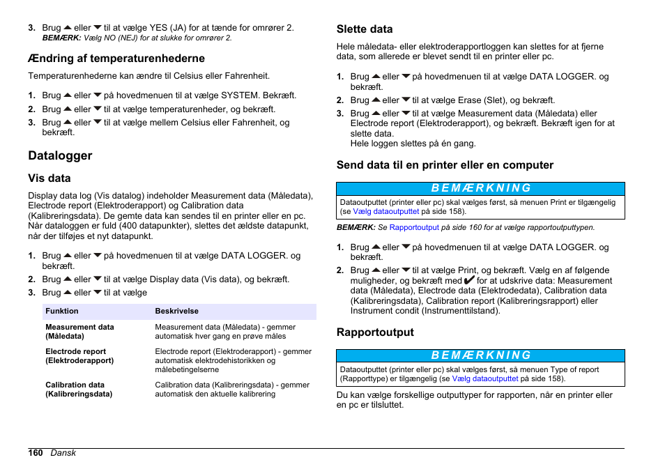 Ændring af temperaturenhederne, Datalogger, Vis data | Slette data, Send data til en printer eller en computer, Rapportoutput | Hach-Lange SENSION+ MM374 User Manual | Page 160 / 490