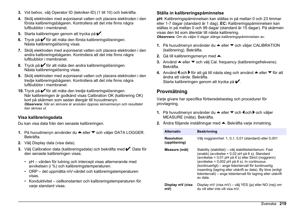 Visa kalibreringsdata, Ställa in kalibreringspåminnelse, Provmätning | Finns i | Hach-Lange SENSION+ MM374 User Manual | Page 219 / 490