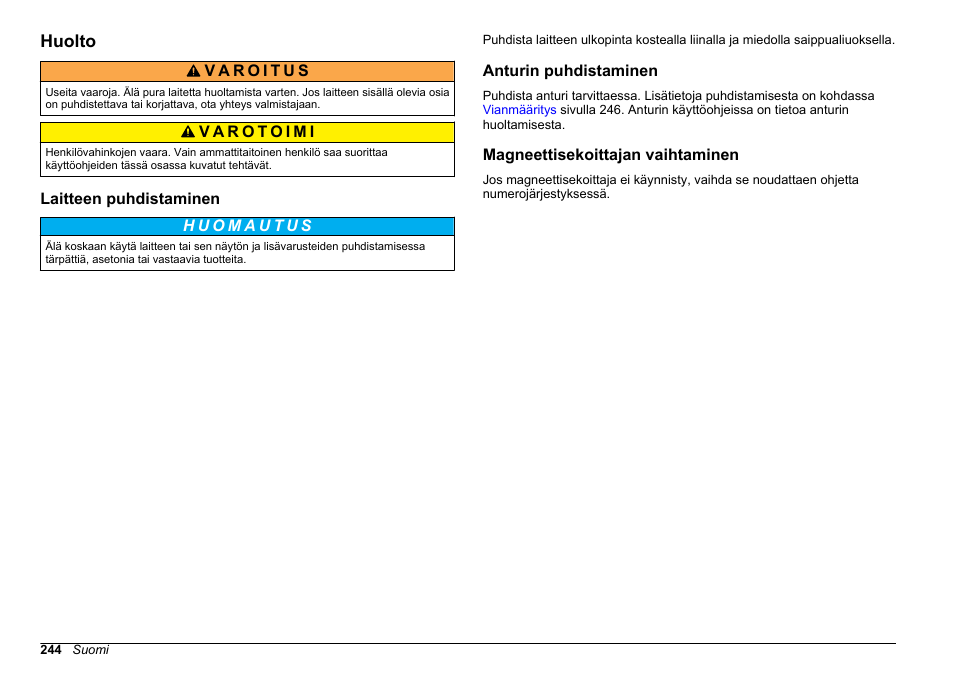 Huolto, Laitteen puhdistaminen, Anturin puhdistaminen | Magneettisekoittajan vaihtaminen, Sivulla | Hach-Lange SENSION+ MM374 User Manual | Page 244 / 490