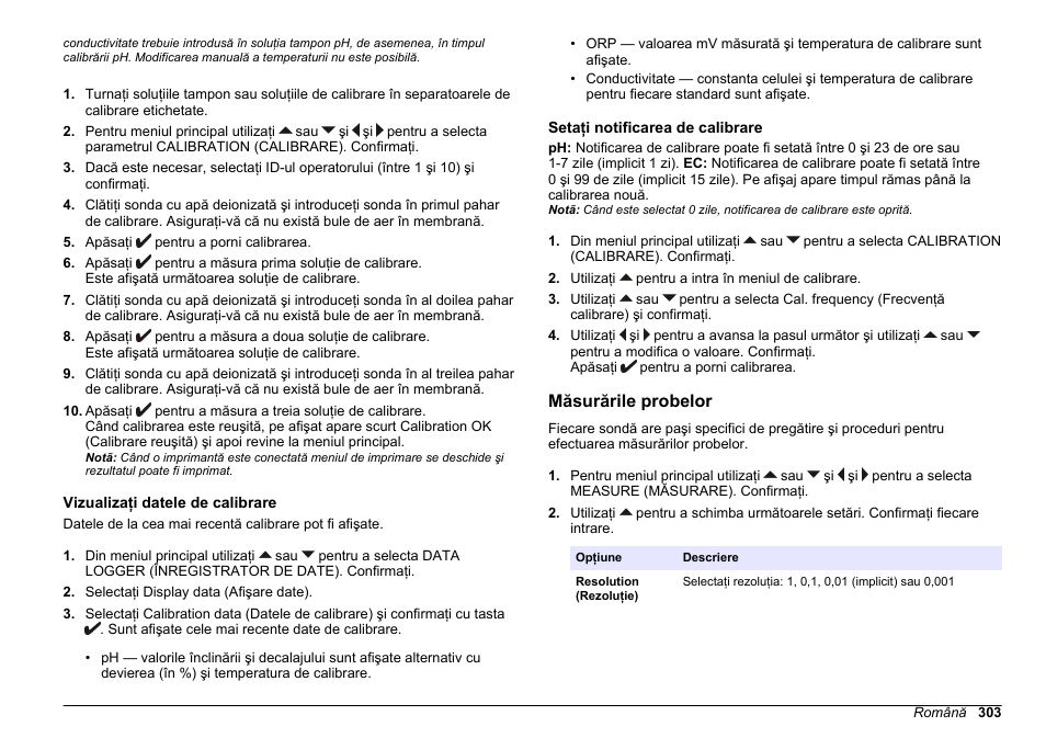 Vizualizaţi datele de calibrare, Setaţi notificarea de calibrare, Măsurările probelor | Consultaţi | Hach-Lange SENSION+ MM374 User Manual | Page 303 / 490