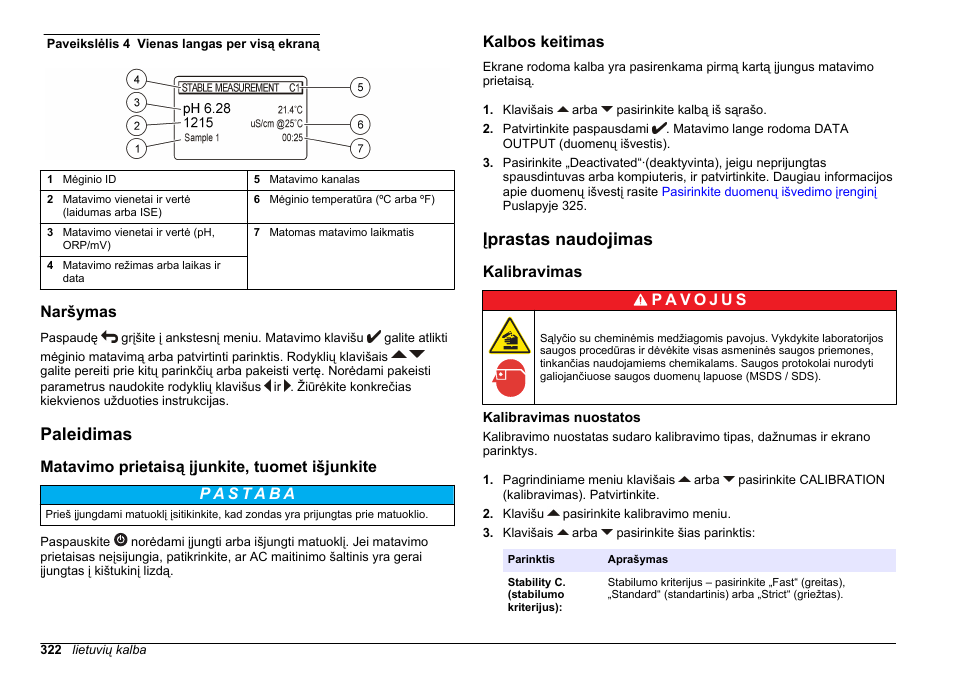 Naršymas, Paleidimas, Matavimo prietaisą įjunkite, tuomet išjunkite | Kalbos keitimas, Įprastas naudojimas, Kalibravimas, Kalibravimas nuostatos, Puslapyje 322 | Hach-Lange SENSION+ MM374 User Manual | Page 322 / 490