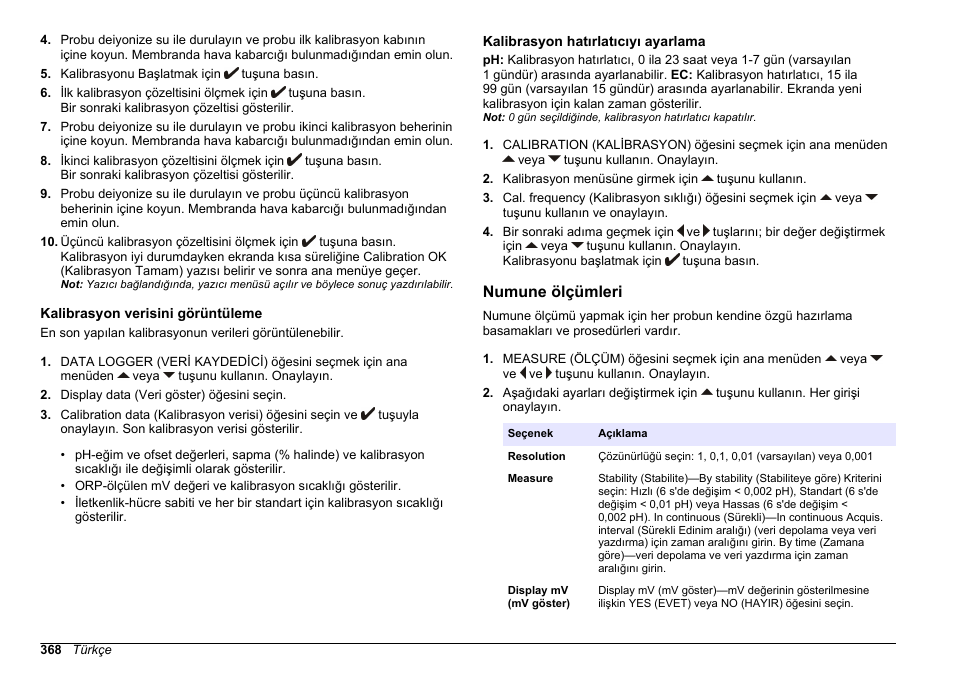 Kalibrasyon verisini görüntüleme, Kalibrasyon hatırlatıcıyı ayarlama, Numune ölçümleri | Sayfa 368 | Hach-Lange SENSION+ MM374 User Manual | Page 368 / 490