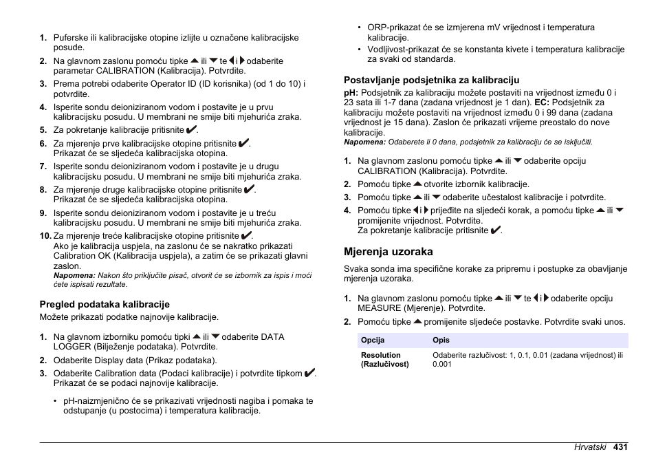 Pregled podataka kalibracije, Postavljanje podsjetnika za kalibraciju, Mjerenja uzoraka | Postavljanje podsjetnika za, Kalibraciju, Na stranici 431 | Hach-Lange SENSION+ MM374 User Manual | Page 431 / 490