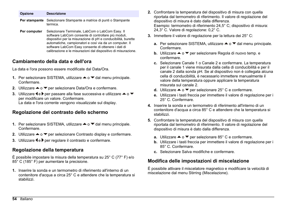 Cambiamento della data e dell'ora, Regolazione del contrasto dello schermo, Regolazione della temperatura | Modifica delle impostazioni di miscelazione, Modifica delle impostazioni, Di miscelazione | Hach-Lange SENSION+ MM374 User Manual | Page 54 / 490