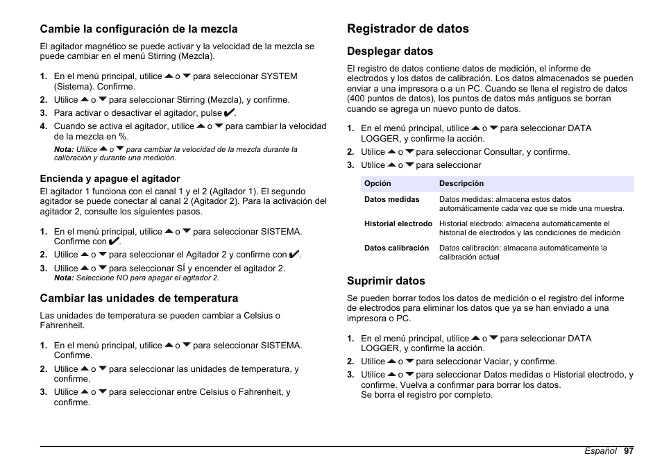 Cambie la configuración de la mezcla, Encienda y apague el agitador, Cambiar las unidades de temperatura | Registrador de datos, Desplegar datos, Suprimir datos, Cambie la configuración de la, Mezcla | Hach-Lange SENSION+ MM374 User Manual | Page 97 / 490