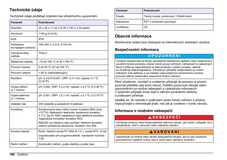 Uživatelská příručka, Technické údaje, Obecné informace | Bezpečnostní informace, Informace o možném nebezpečí, Čeština | Hach-Lange SENSION+ pH31 User Manual | Page 106 / 394