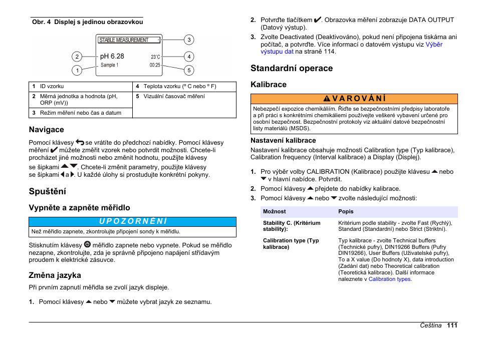 Navigace, Spuštění, Vypněte a zapněte měřidlo | Změna jazyka, Standardní operace, Kalibrace, Nastavení kalibrace | Hach-Lange SENSION+ pH31 User Manual | Page 111 / 394