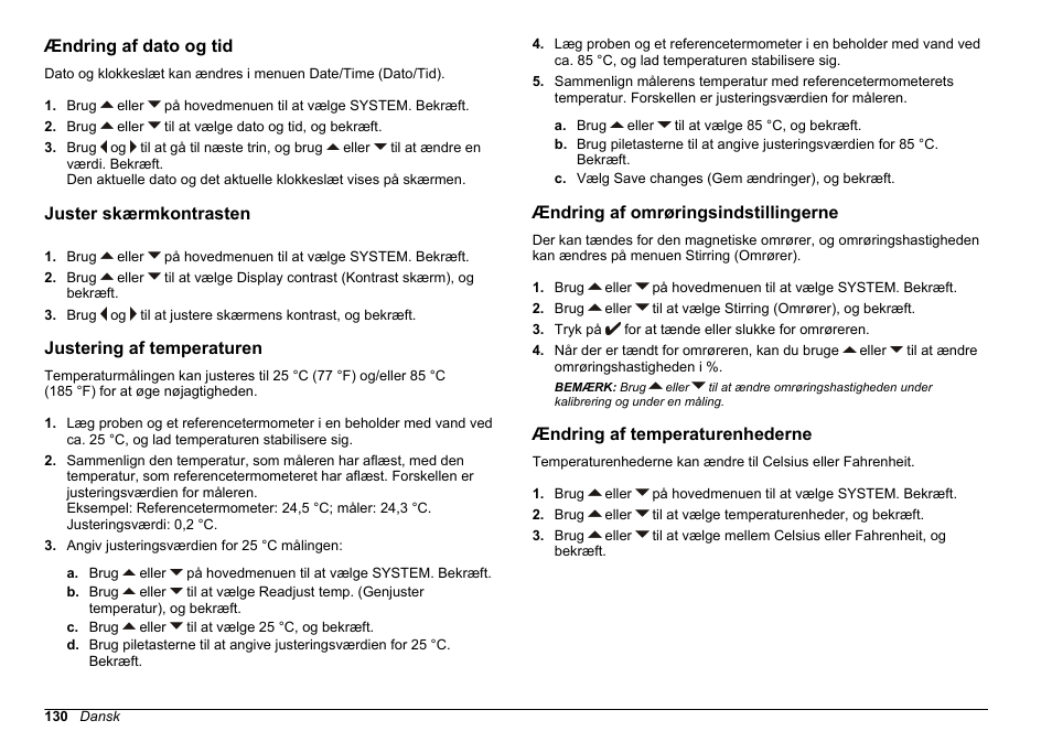 Ændring af dato og tid, Juster skærmkontrasten, Justering af temperaturen | Ændring af omrøringsindstillingerne, Ændring af temperaturenhederne, Ændring af, Omrøringsindstillingerne, På side 130 | Hach-Lange SENSION+ pH31 User Manual | Page 130 / 394