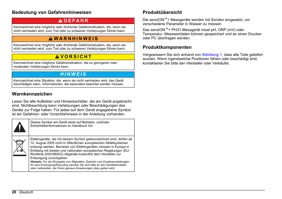 Bedeutung von gefahrenhinweisen, Warnkennzeichen, Produktübersicht | Produktkomponenten | Hach-Lange SENSION+ pH31 User Manual | Page 20 / 394