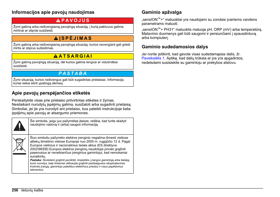 Informacijos apie pavojų naudojimas, Apie pavojų perspėjančios etiketės, Gaminio apžvalga | Gaminio sudedamosios dalys | Hach-Lange SENSION+ pH31 User Manual | Page 256 / 394