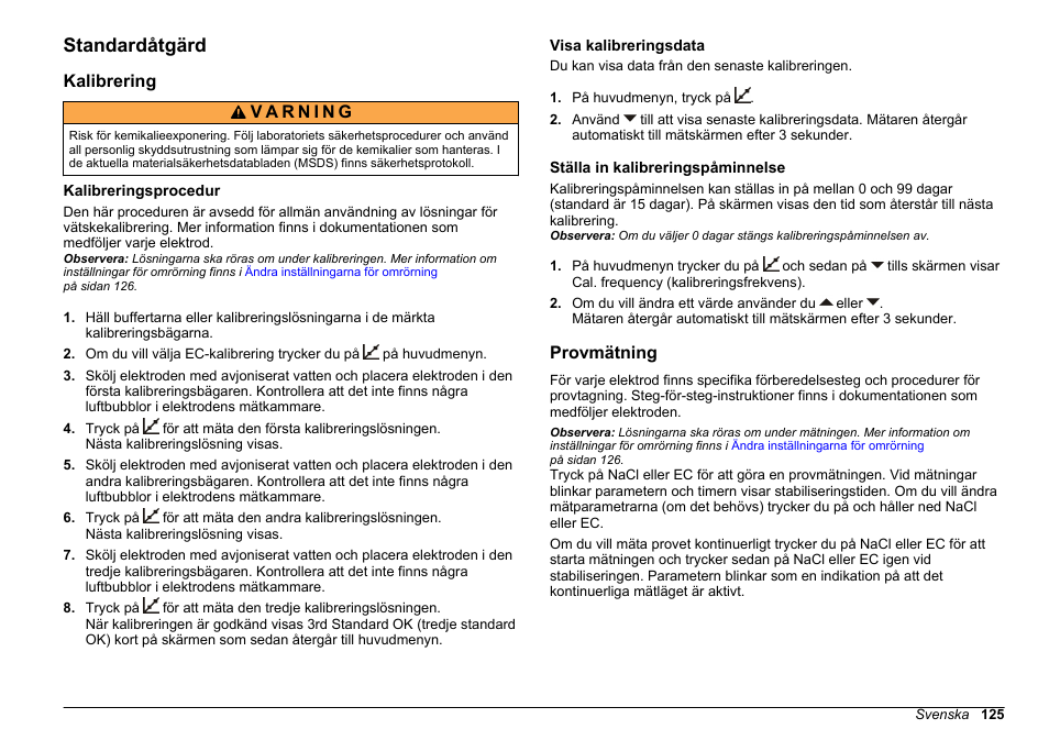 Standardåtgärd, Kalibrering, Kalibreringsprocedur | Visa kalibreringsdata, Ställa in kalibreringspåminnelse, Provmätning | Hach-Lange SENSION+ EC7 User Manual | Page 125 / 268