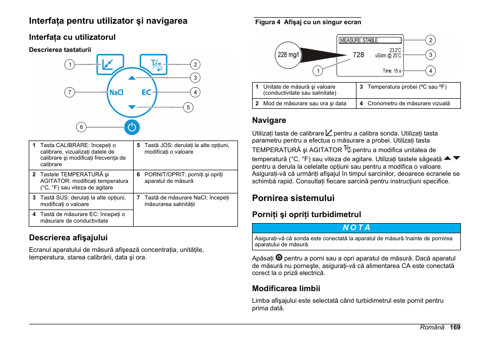 Interfaţa pentru utilizator şi navigarea, Interfaţa cu utilizatorul, Descrierea afişajului | Navigare, Pornirea sistemului, Porniţi şi opriţi turbidimetrul, Modificarea limbii | Hach-Lange SENSION+ EC7 User Manual | Page 169 / 268