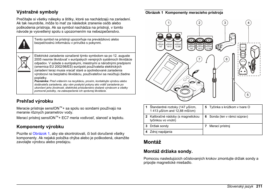 Výstražné symboly, Prehľad výrobku, Komponenty výrobku | Montáž, Montáž držiaka sondy | Hach-Lange SENSION+ EC7 User Manual | Page 211 / 268