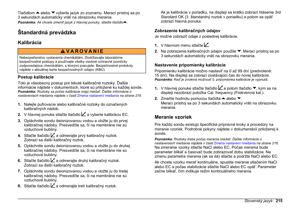 Štandardná prevádzka, Kalibrácia, Postup kalibrácie | Zobrazenie kalibračných údajov, Nastavenie pripomienky kalibrácie, Meranie vzoriek | Hach-Lange SENSION+ EC7 User Manual | Page 215 / 268