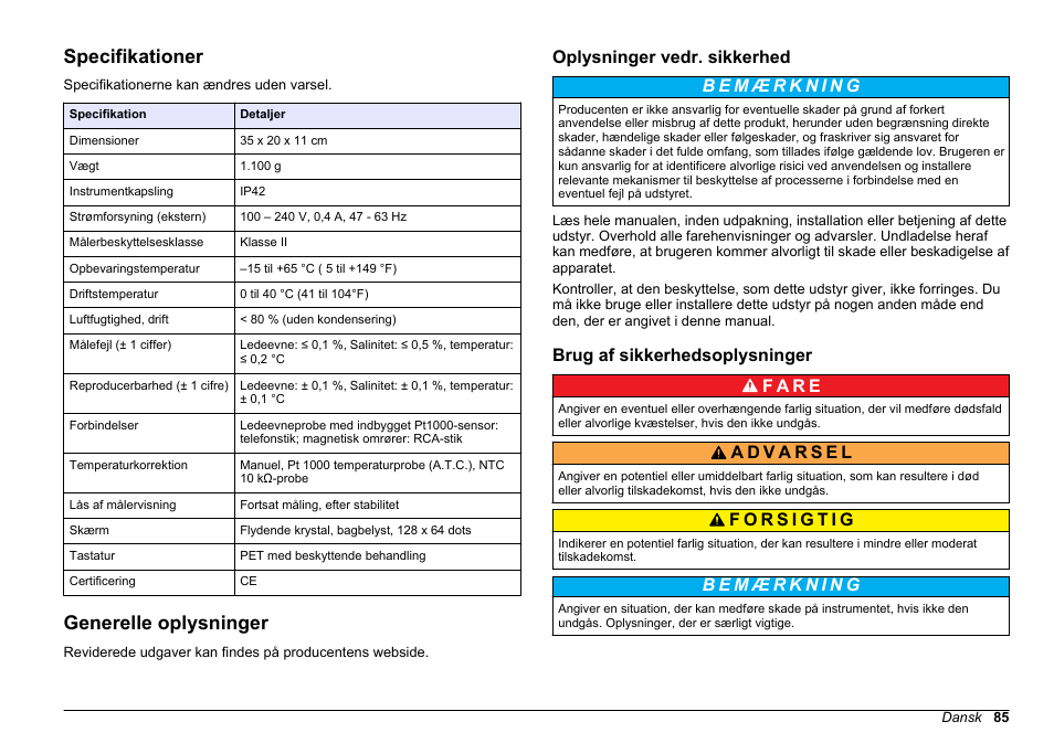 Brugsanvisning, Specifikationer, Generelle oplysninger | Oplysninger vedr. sikkerhed, Brug af sikkerhedsoplysninger, Dansk | Hach-Lange SENSION+ EC7 User Manual | Page 85 / 268