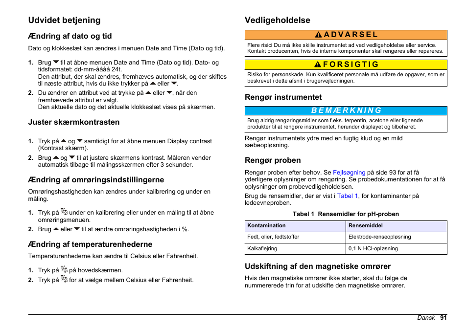 Udvidet betjening, Ændring af dato og tid, Juster skærmkontrasten | Ændring af omrøringsindstillingerne, Ændring af temperaturenhederne, Vedligeholdelse, Rengør instrumentet, Rengør proben, Udskiftning af den magnetiske omrører, Ændring af | Hach-Lange SENSION+ EC7 User Manual | Page 91 / 268