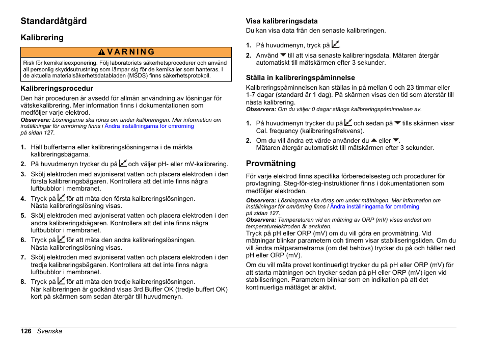 Standardåtgärd, Kalibrering, Kalibreringsprocedur | Visa kalibreringsdata, Ställa in kalibreringspåminnelse, Provmätning | Hach-Lange SENSION+ pH3 User Manual | Page 126 / 278