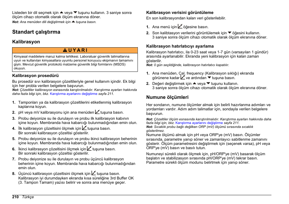 Standart çalıştırma, Kalibrasyon, Kalibrasyon prosedürü | Kalibrasyon verisini görüntüleme, Kalibrasyon hatırlatıcıyı ayarlama, Numune ölçümleri | Hach-Lange SENSION+ pH3 User Manual | Page 210 / 278