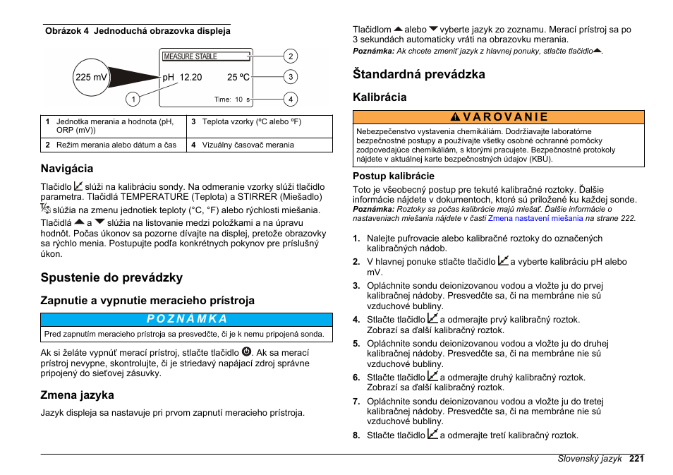 Navigácia, Spustenie do prevádzky, Zapnutie a vypnutie meracieho prístroja | Zmena jazyka, Štandardná prevádzka, Kalibrácia, Postup kalibrácie | Hach-Lange SENSION+ pH3 User Manual | Page 221 / 278