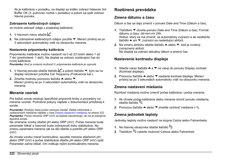 Zobrazenie kalibračných údajov, Nastavenie pripomienky kalibrácie, Meranie vzoriek | Rozšírená prevádzka, Zmena dátumu a času, Nastavenie kontrastu displeja, Zmena nastavení miešania, Zmena jednotiek teploty | Hach-Lange SENSION+ pH3 User Manual | Page 222 / 278