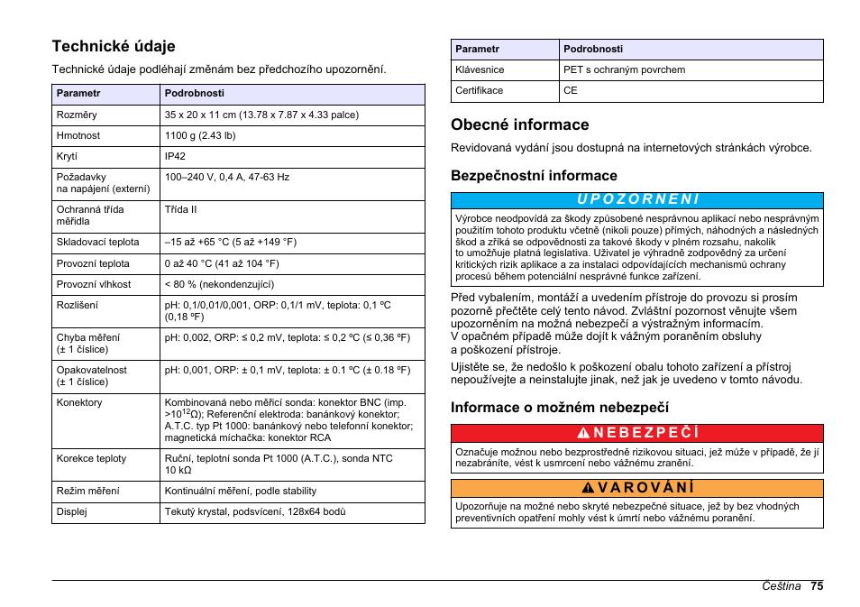 Uživatelská příručka, Technické údaje, Obecné informace | Bezpečnostní informace, Informace o možném nebezpečí, Čeština | Hach-Lange SENSION+ pH3 User Manual | Page 75 / 278