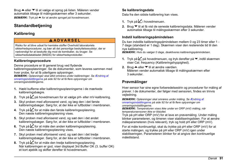 Standardbetjening, Kalibrering, Kalibreringsprocedure | Se kalibreringsdata, Indstil kalibreringspåmindelsen, Prøvmålinger | Hach-Lange SENSION+ pH3 User Manual | Page 91 / 278