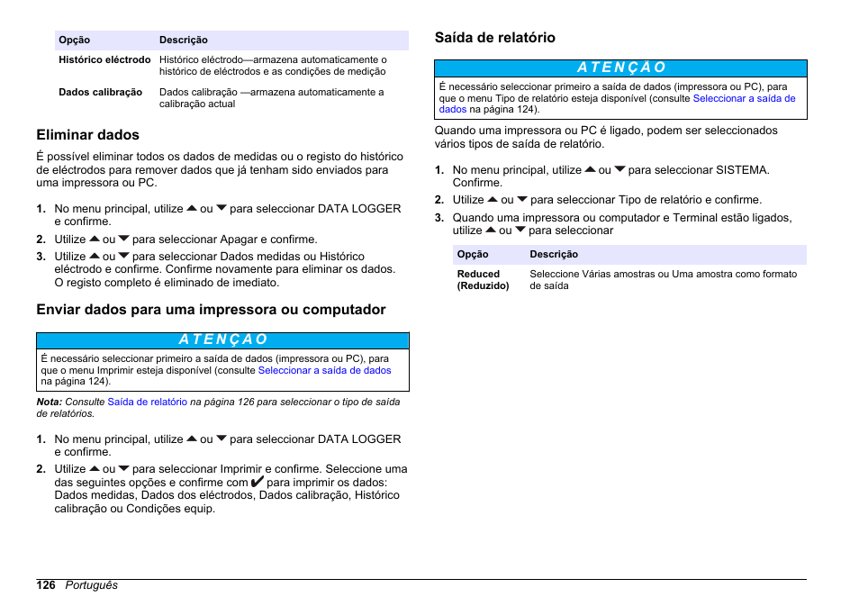 Eliminar dados, Enviar dados para uma impressora ou computador, Saída de relatório | Hach-Lange SENSION+ MM378 User Manual | Page 126 / 520